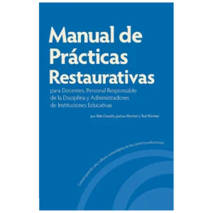 Manual de Prácticas Restaurativas
