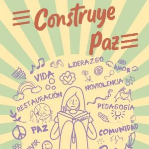 Afiche "Construye paz"