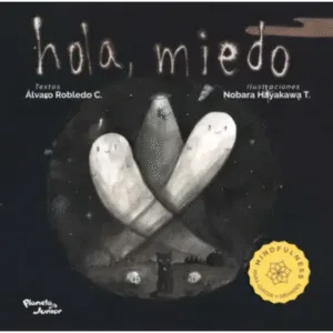 Hola miedo