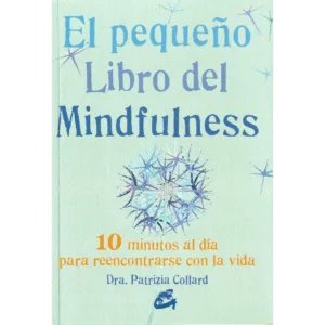 El pequeño libro del mindfulness